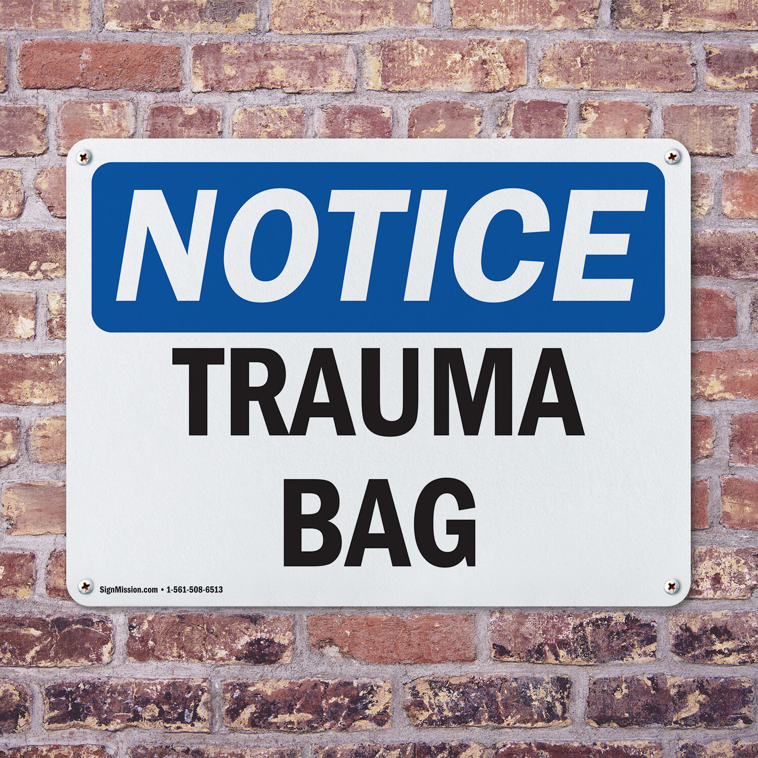 (2 Pack) Trauma Bag OSHA Notice Sign Decal Metal Plastic