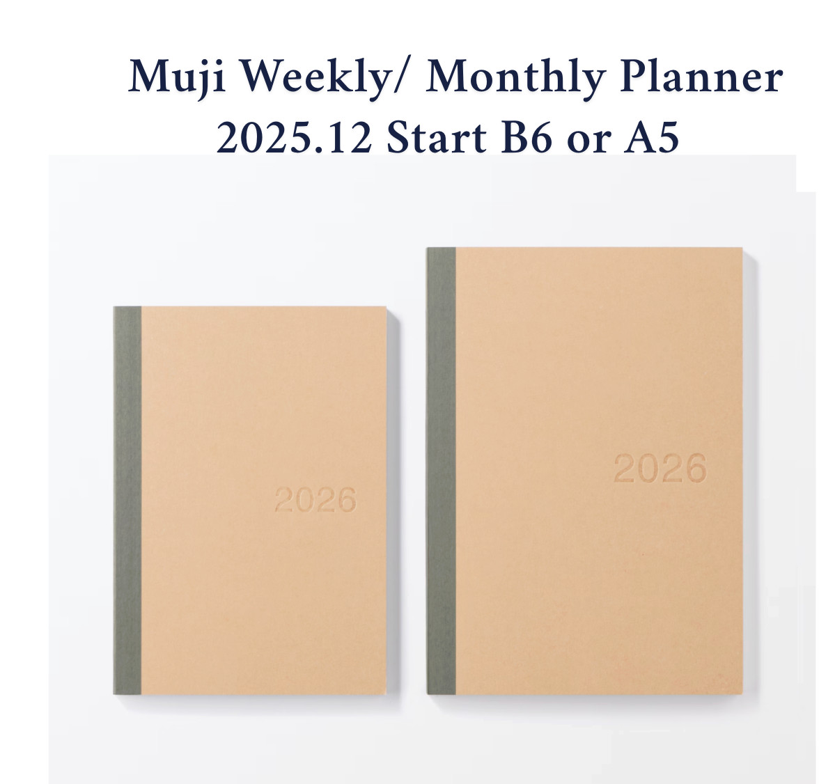 Muji 2026 Monthly Weekly Planner from December 2025 B6 or A5