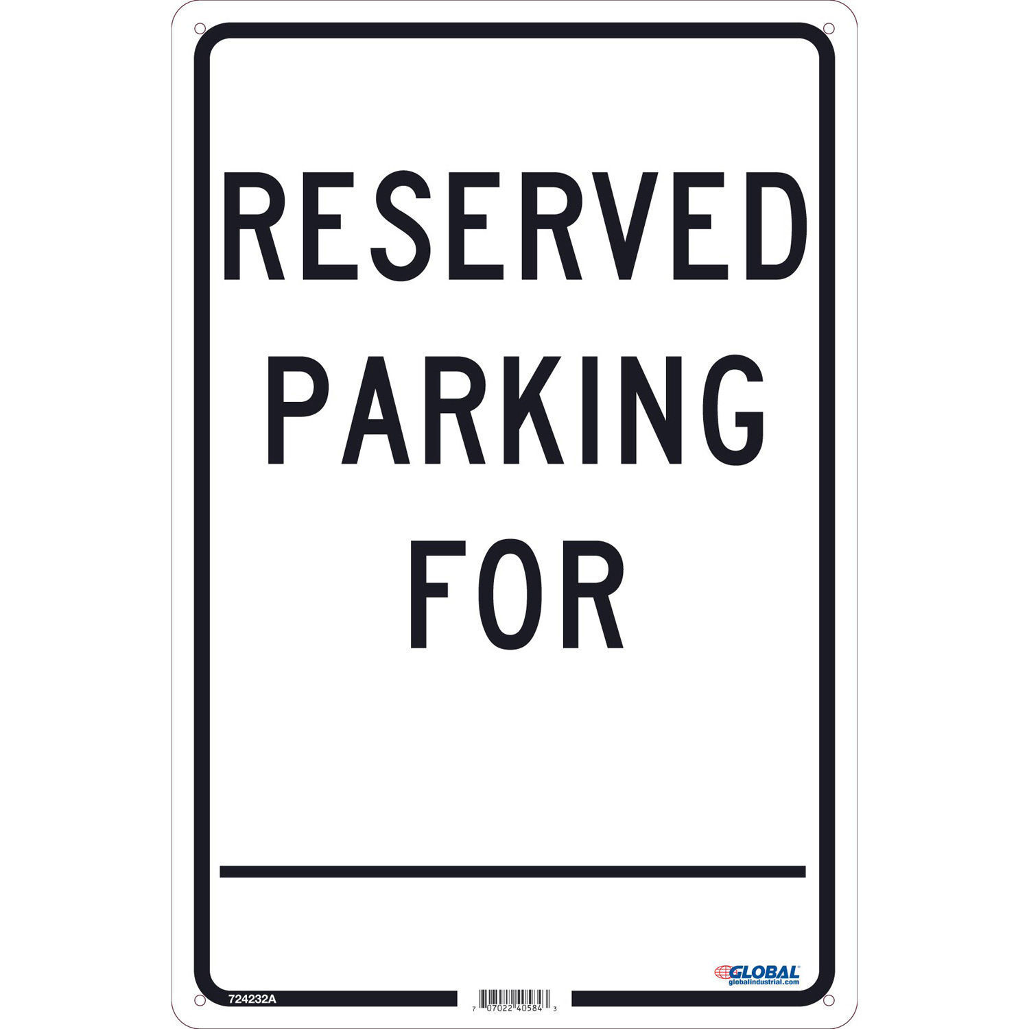 Global Industrial Reserved Parking For 18×12 .040 Aluminum