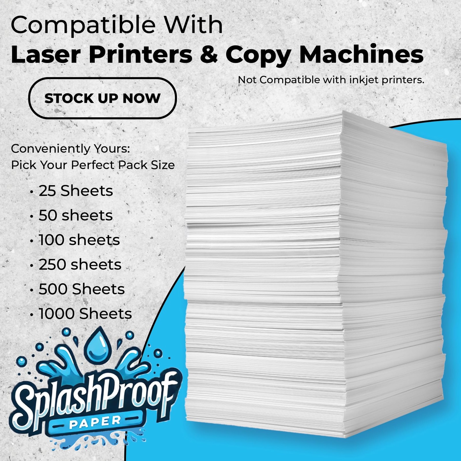 SplashProof Printer Paper – 8.5″ x 11″, 10 Mil Waterproof Paper, Laser White