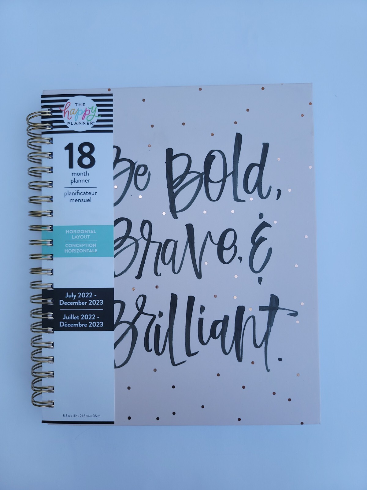 The Happy Planner BE BOLD BRAVE. Espiral Book 18 Month1 7/ 22-12/ 23. New UHL