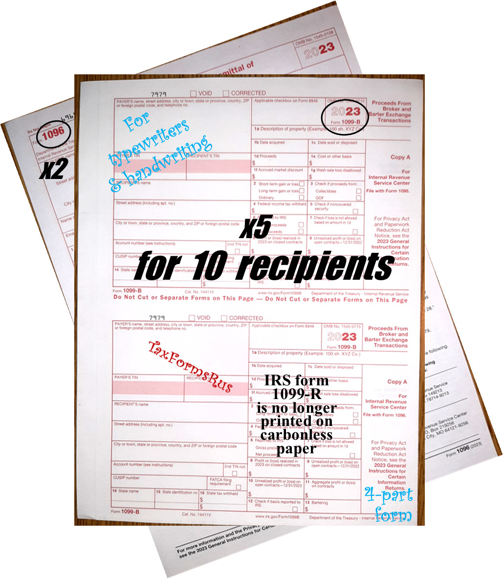 2023 IRS Tax Form 1099-B — NonCarbonless for 10 recipients + (2) 1096 — NO Env