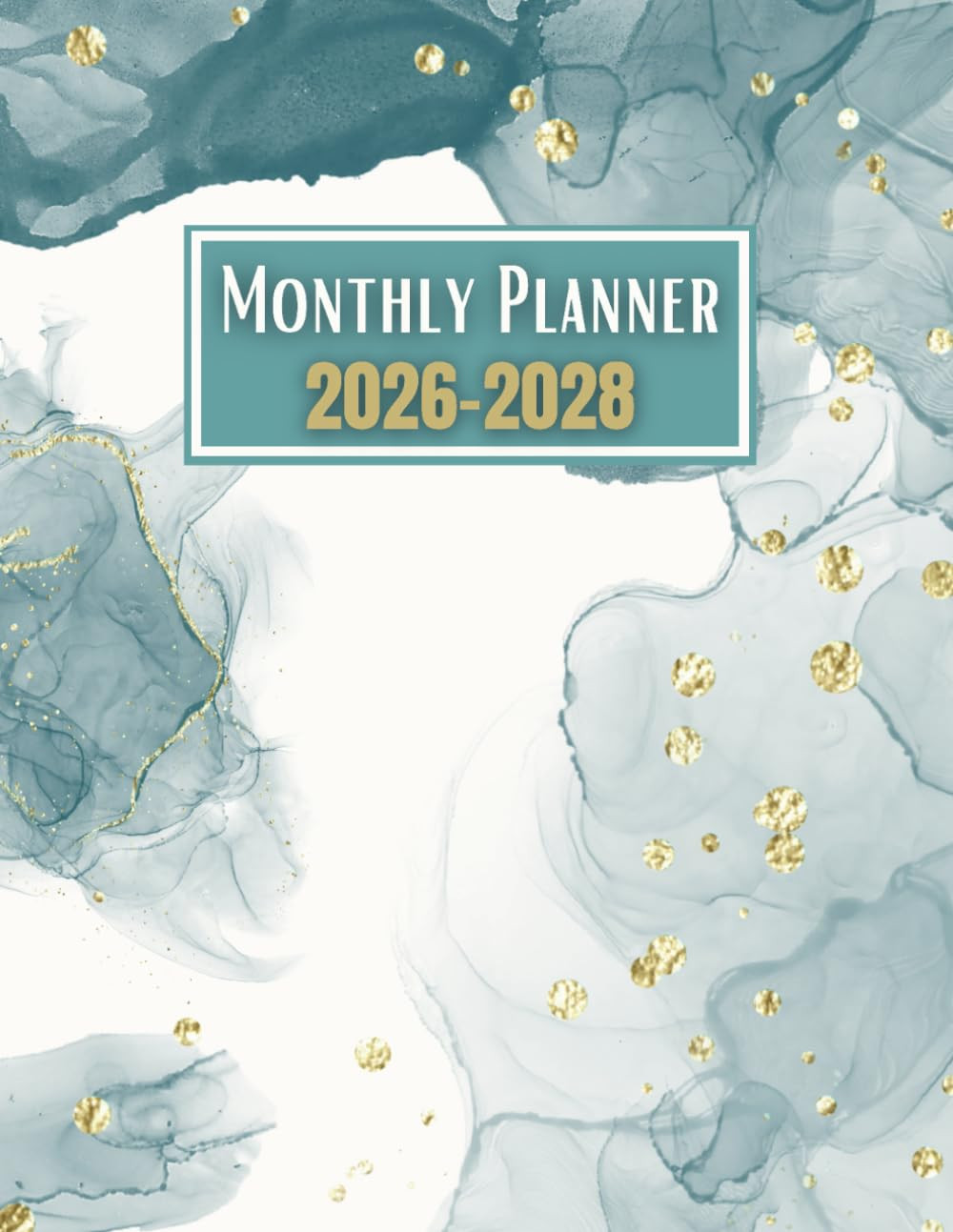 2026-2028 Monthly Planner 3 Years: 36 Months, January 2026 to December 2028, 3-Y