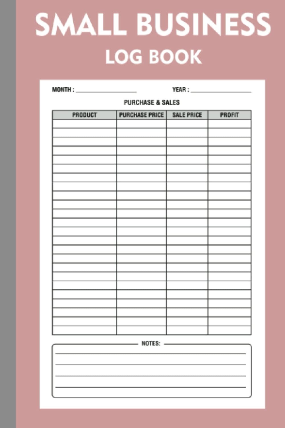 Small Business Log Book: Inventory Sales Purchases Balance Record Keeper for Hom